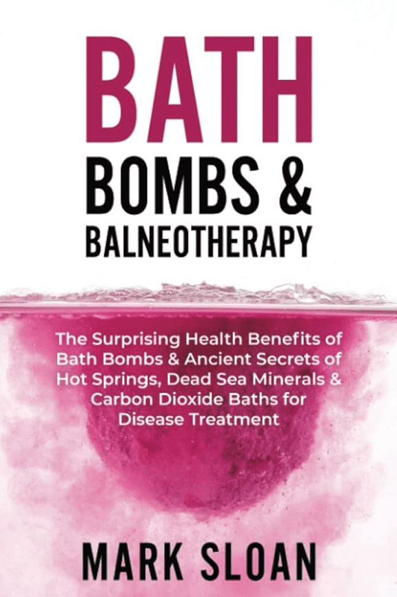 Изображение [Марк Слоан] Бомбочки для ванн и бальнеотерапия (2025)